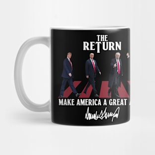 Donald Trump 2024 Take America Back Election - The Return Mug